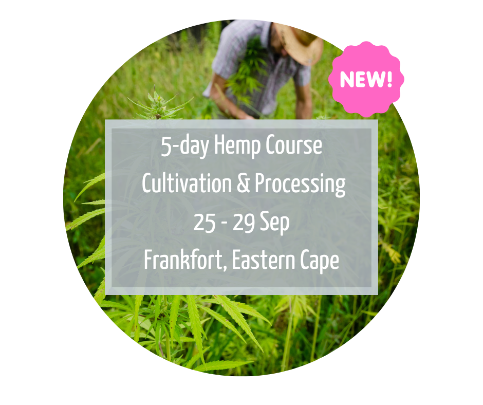 5-day Hemp Course - Cultivation & Processing - Eastern Cape