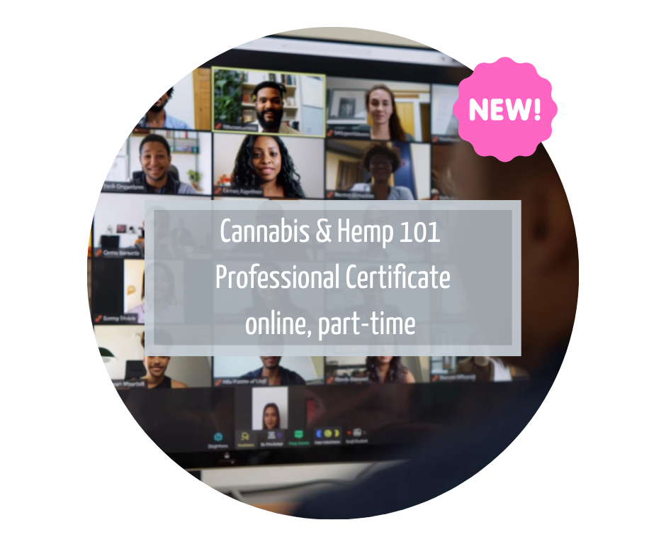 Cannabis & Hemp 101 Professional Certificate
