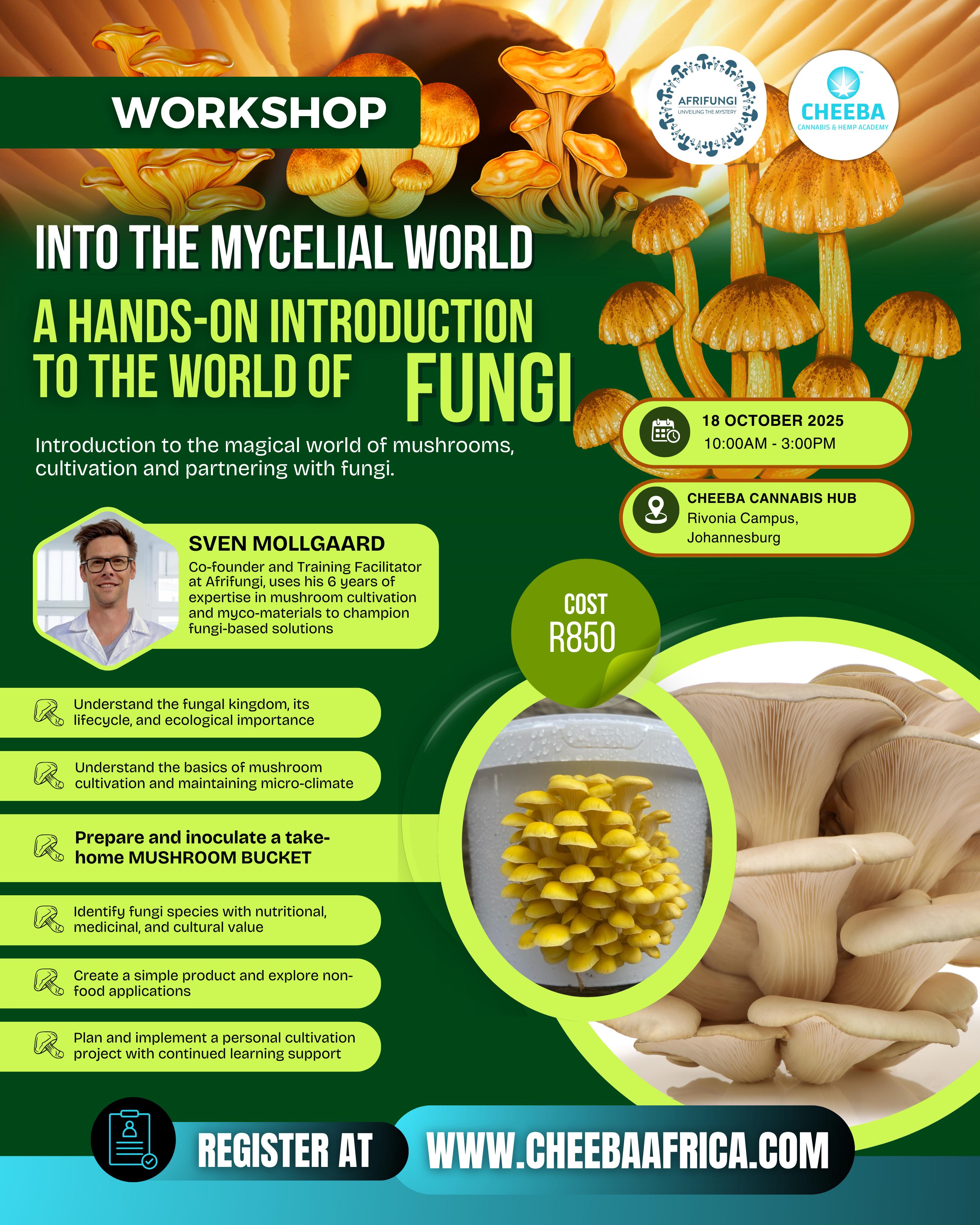 Introduction into the world of Fungi Workshop - 18 Oct